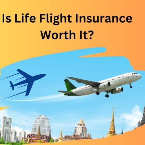 Is Life Flight Insurance Worth It? Pursue The Right Decision