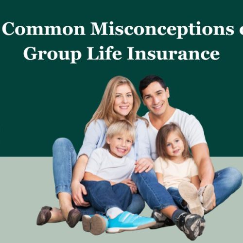 Which Statement About Group Life Insurance Is Incorrect | 5 Common Misconceptions